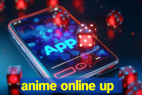 anime online up